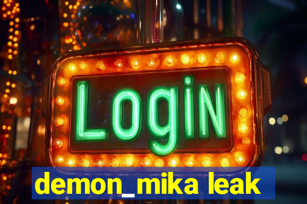 demon_mika leak